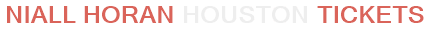 Niall Horan Houston Tickets
